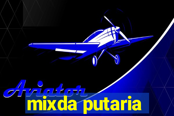 mixda putaria